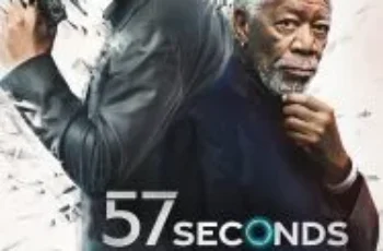 57 Seconds (2023) 57 วิ ย้อนเวลาผ่าแค้น