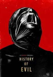 ดูหนังออนไลน์ฟรี History of Evil (2024)