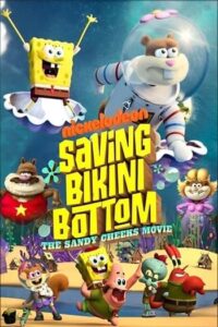 ดูหนังออนไลน์ฟรี Saving Bikini Bottom The Sandy Cheeks Movie (2024)