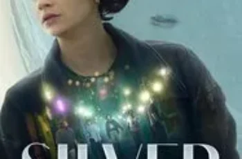 Silver and the Book of Dreams (2023) ซิลเวอร์และหนังสือแห่งความฝัน