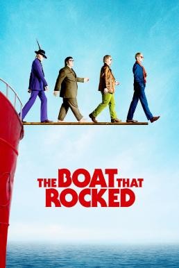 ดูหนังออนไลน์ฟรี The Boat That Rocked (Pirate Radio) แก๊งฮากลิ้ง ซิ่งเรือร็อค (2009)