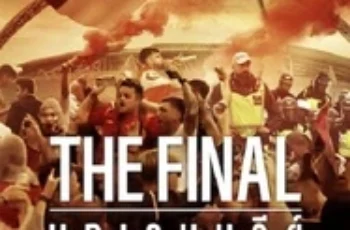 The Final Attack on Wembley (2024) บุกเวมบลีย์