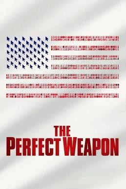 ดูหนังออนไลน์ฟรี The Perfect Weapon ยุทธศาสตร์ล้ำยุค (2020) บรรยายไทย