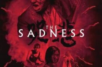 The Sadness (Ku bei) (2021) บรรยายไทยแปล