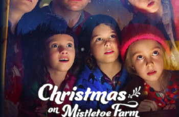 Christmas on Mistletoe Farm คริสต์มาสใต้ต้นรัก (2022) NETFLIX