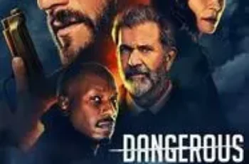 dangerous ล่าขุมทรัพย์ลับลวงพราง (2021)